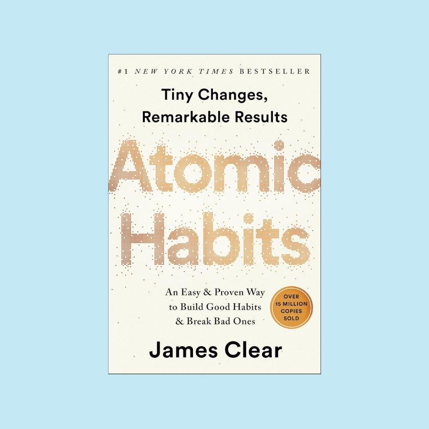 Atomic habits by james clear.