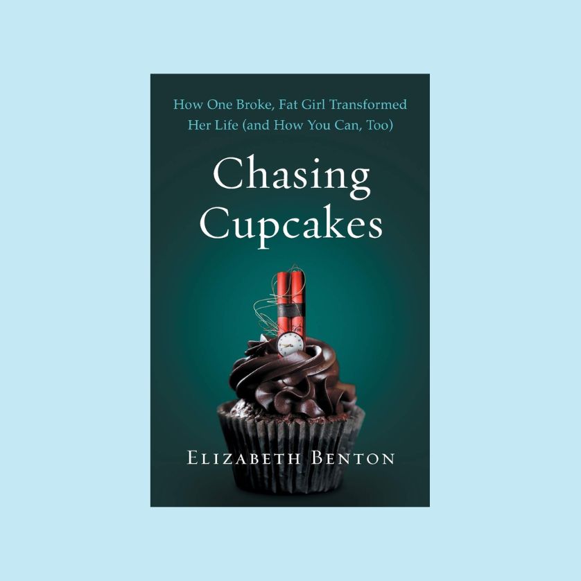 Chasing cupcakes by elizabeth benton.