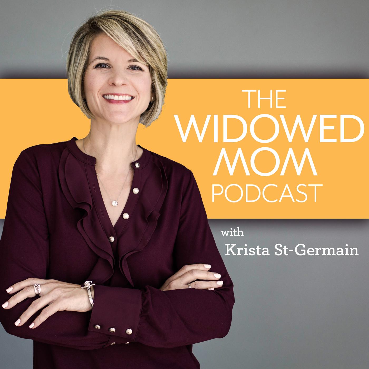 The widowed mom podcast with kim st german.