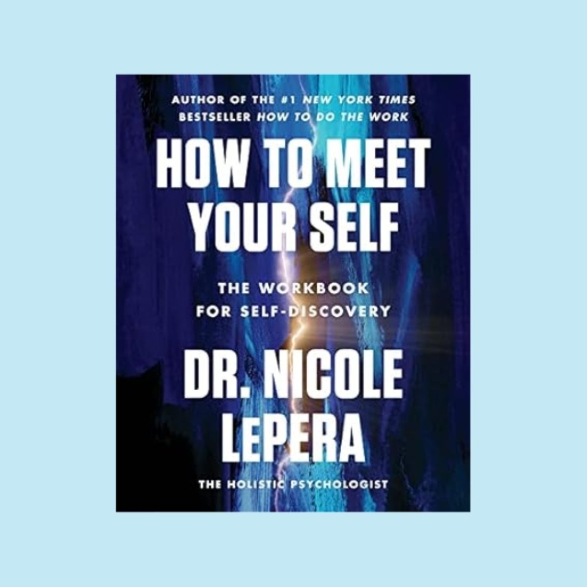 How to Meet Your Self