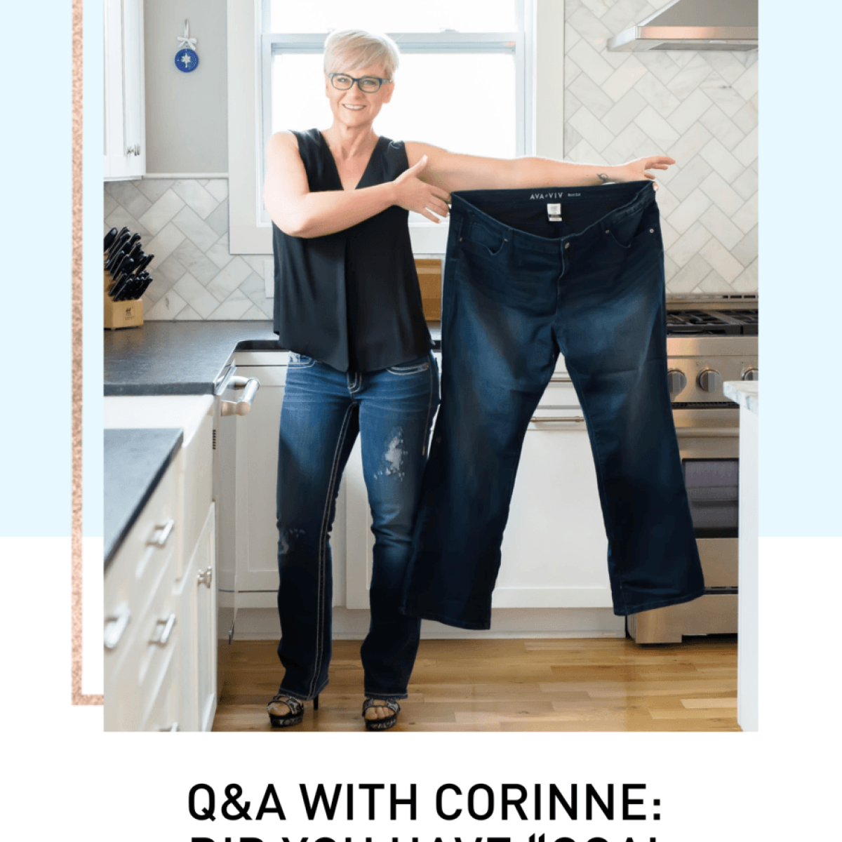 Q&a with corinne did you have goal clothes on your journey?.